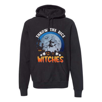 Throw The Dice Witches Bunco Party Funny Halloween Costume Premium Hoodie