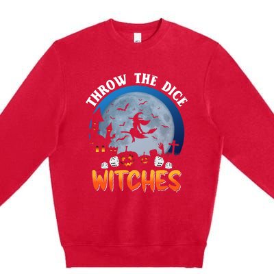 Throw The Dice Witches Bunco Party Funny Halloween Costume Premium Crewneck Sweatshirt