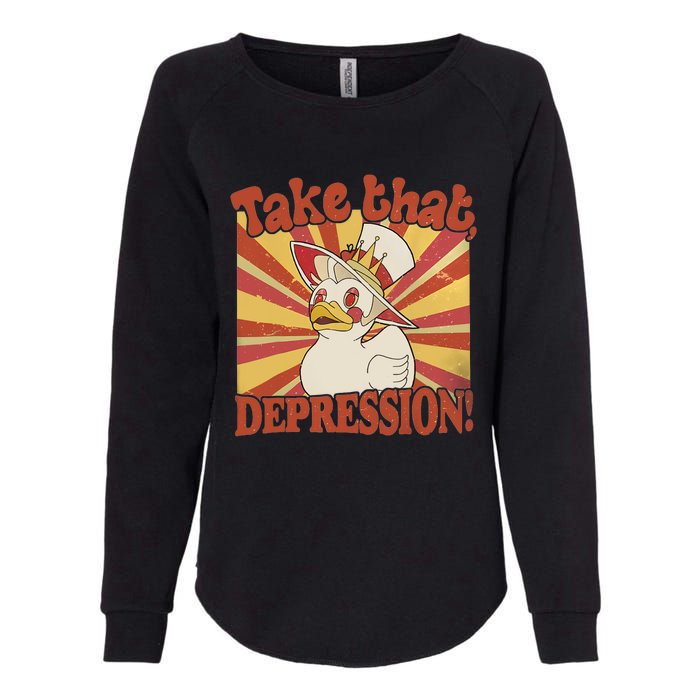 Take That Depression Duck Lucifer Duck Retro Vintage Womens California Wash Sweatshirt