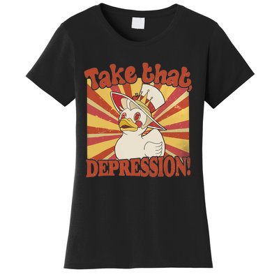 Take That Depression Duck Lucifer Duck Retro Vintage Women's T-Shirt