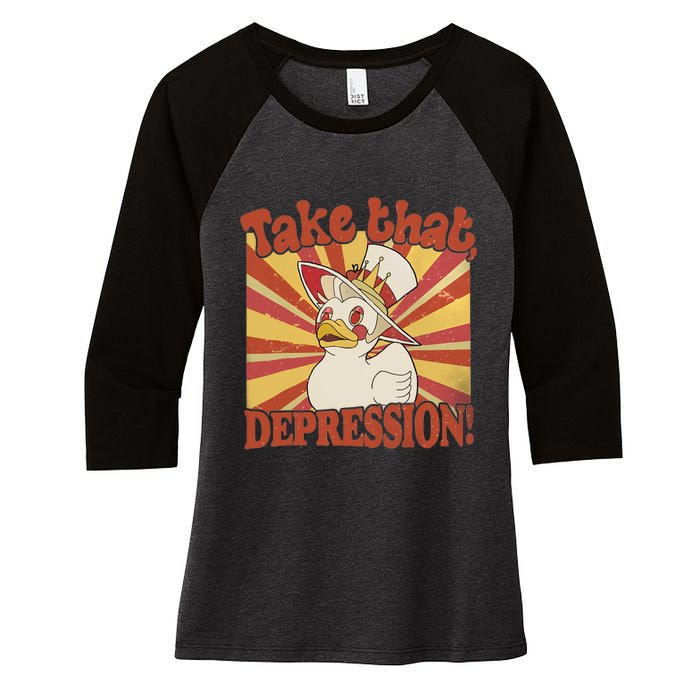 Take That Depression Duck Lucifer Duck Retro Vintage Women's Tri-Blend 3/4-Sleeve Raglan Shirt