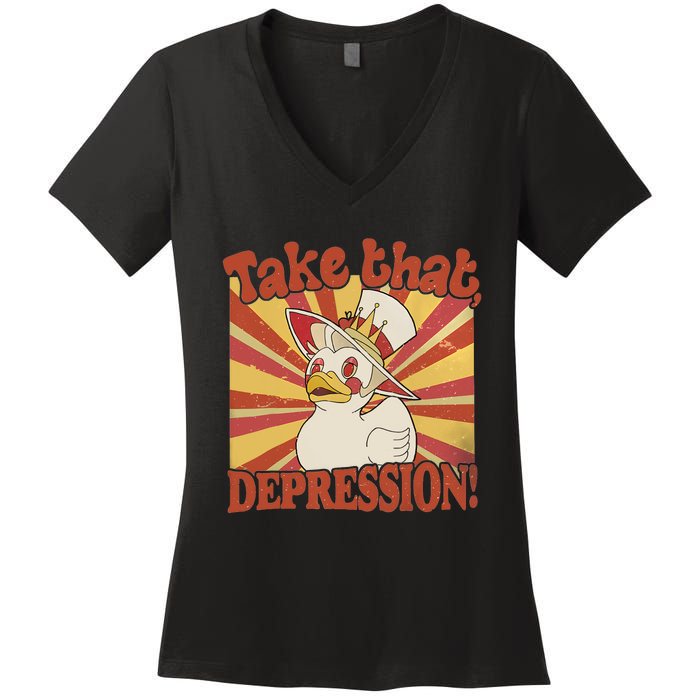 Take That Depression Duck Lucifer Duck Retro Vintage Women's V-Neck T-Shirt