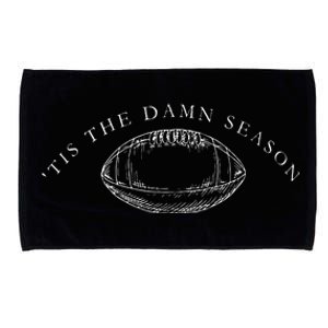 Tis The Damn Season Football Microfiber Hand Towel