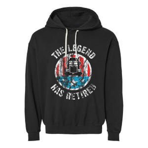 Truckers Truck Driver Retirement Garment-Dyed Fleece Hoodie