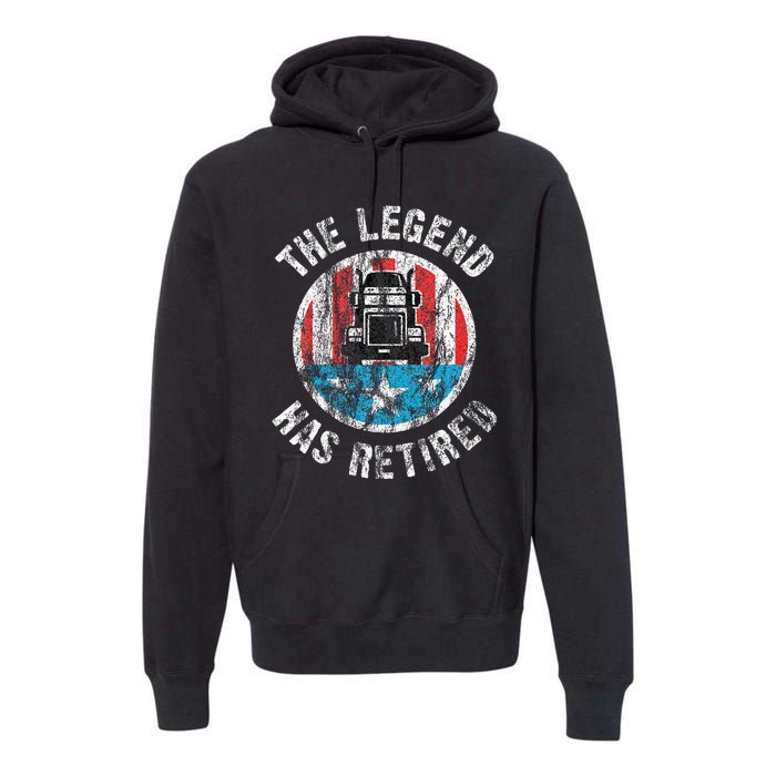 Truckers Truck Driver Retirement Premium Hoodie