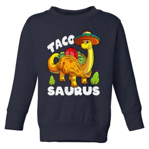 Tacosaurus Taco Dinosaur Funny Dino Cinco De Mayo Mexican Funny Toddler Sweatshirt