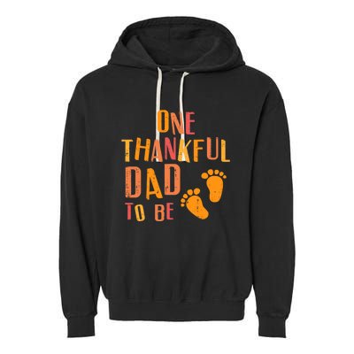 Thanksgiving Thankful Dad To Be Pregnancy Announcement Garment-Dyed Fleece Hoodie