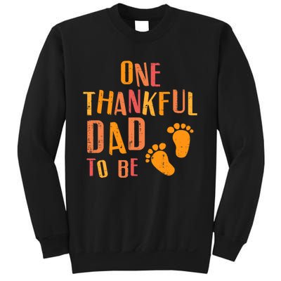 Thanksgiving Thankful Dad To Be Pregnancy Announcement Sweatshirt