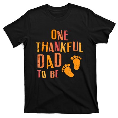 Thanksgiving Thankful Dad To Be Pregnancy Announcement T-Shirt