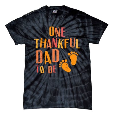 Thanksgiving Thankful Dad To Be Pregnancy Announcement Tie-Dye T-Shirt