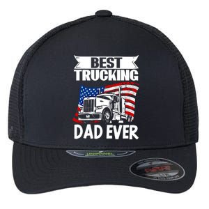 Trucker Truck Driver Best Trucking Dad Ever Gift Flexfit Unipanel Trucker Cap