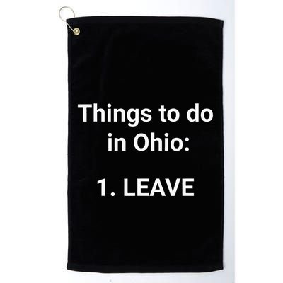 Things To Do In Ohio Leave Funny Ohio Memes Golf Towel