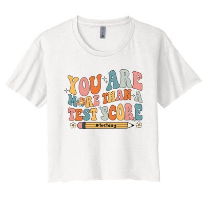 Teacher Test Day You Are More Than A Test Score Women's Crop Top Tee