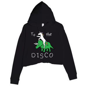 To The Disco Magical Unicorn Dinosaur Retro 80s Party Crop Fleece Hoodie