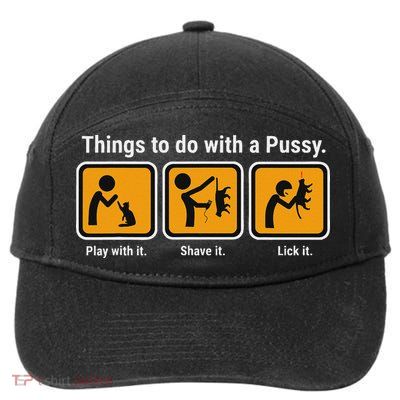Things To Do With A Pussy Cat Graphic 7-Panel Snapback Hat