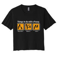 Things To Do With A Pussy Cat Graphic Women's Crop Top Tee