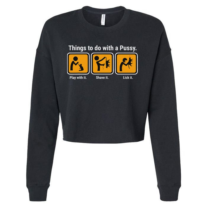 Things To Do With A Pussy Cat Graphic Cropped Pullover Crew