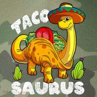 Tacosaurus Taco Dinosaur Funny Dino Cinco De Mayo Mexican Legacy Tie Dye Trucker Hat