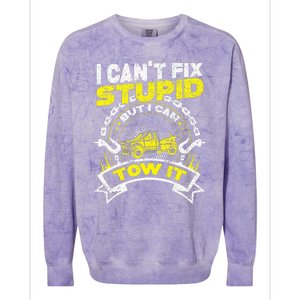 Tow Truck Driver Wrecker I Can't Fix Stupid But I Can Tow It Colorblast Crewneck Sweatshirt