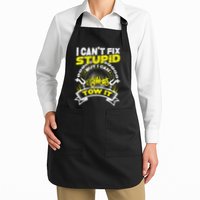 Tow Truck Driver Wrecker I Can't Fix Stupid But I Can Tow It Apron