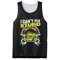 Tow Truck Driver Wrecker I Can't Fix Stupid But I Can Tow It Mesh Reversible Basketball Jersey Tank