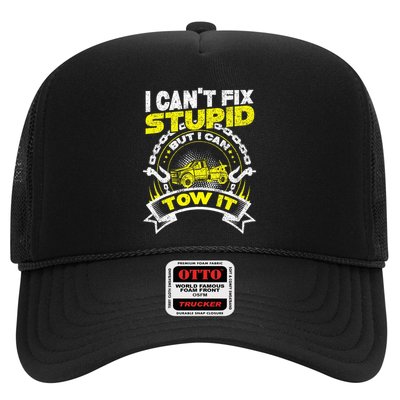 Tow Truck Driver Wrecker I Can't Fix Stupid But I Can Tow It Trucker Hat