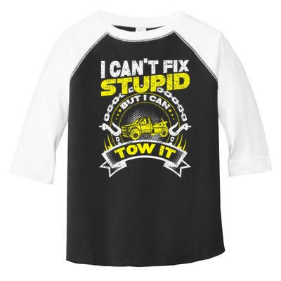 Tow Truck Driver Wrecker I Can't Fix Stupid But I Can Tow It Toddler Fine Jersey T-Shirt