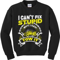 Tow Truck Driver Wrecker I Can't Fix Stupid But I Can Tow It Kids Sweatshirt