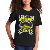 Tow Truck Driver Wrecker I Can't Fix Stupid But I Can Tow It Kids T-Shirt