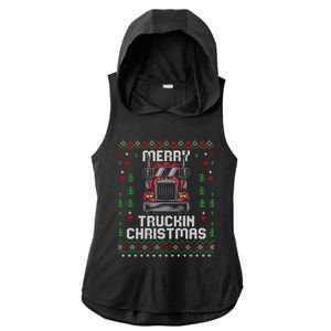 Trucker Truck Driver Ugly Xmas Merry Trucking Christmas Gift Ladies PosiCharge Tri-Blend Wicking Draft Hoodie Tank