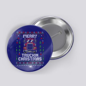 Trucker Truck Driver Ugly Xmas Merry Trucking Christmas Gift Button