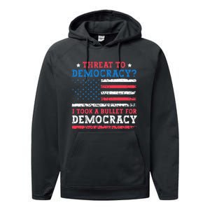 Threat To Democracy I Took A Bullet For Democracy Trump 2024 Performance Fleece Hoodie