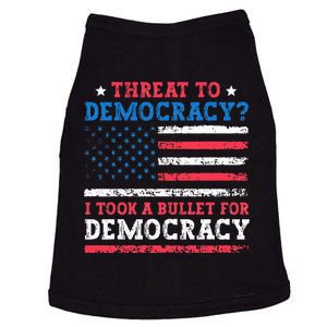 Threat To Democracy I Took A Bullet For Democracy Trump 2024 Doggie Tank