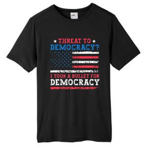 Threat To Democracy I Took A Bullet For Democracy Trump 2024 Tall Fusion ChromaSoft Performance T-Shirt