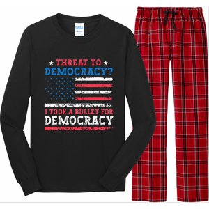 Threat To Democracy I Took A Bullet For Democracy Trump 2024 Long Sleeve Pajama Set