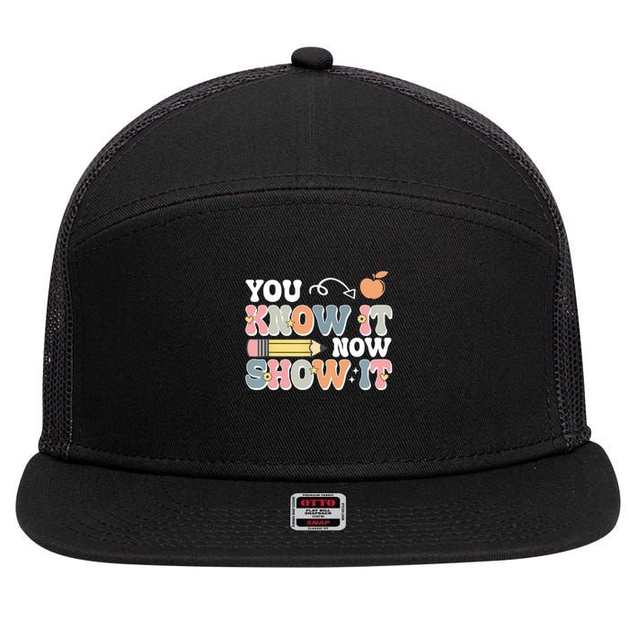 Testing Test Day You Know It Now Show It 7 Panel Mesh Trucker Snapback Hat