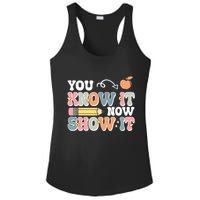 Testing Test Day You Know It Now Show It Ladies PosiCharge Competitor Racerback Tank
