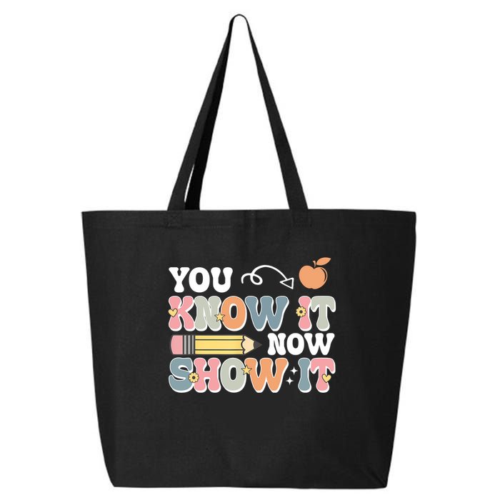 Testing Test Day You Know It Now Show It 25L Jumbo Tote