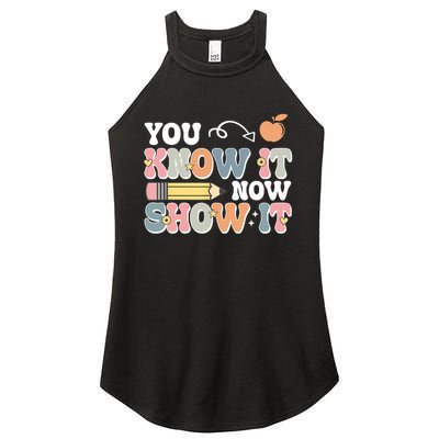 Testing Test Day You Know It Now Show It Women's Perfect Tri Rocker Tank
