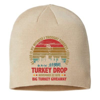 Thanksgiving Turkey Drop As God Is My Witness Turkeys Fly Sustainable Beanie