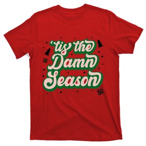 Tis The Damn Season Evermore Christmas Taylor Lover Xmas T-Shirt