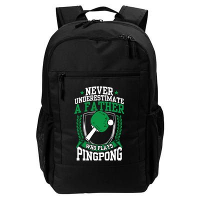 Table Tennis Dad Ping Pong Lover Daddy Fathers Day Meaningful Gift Backpack