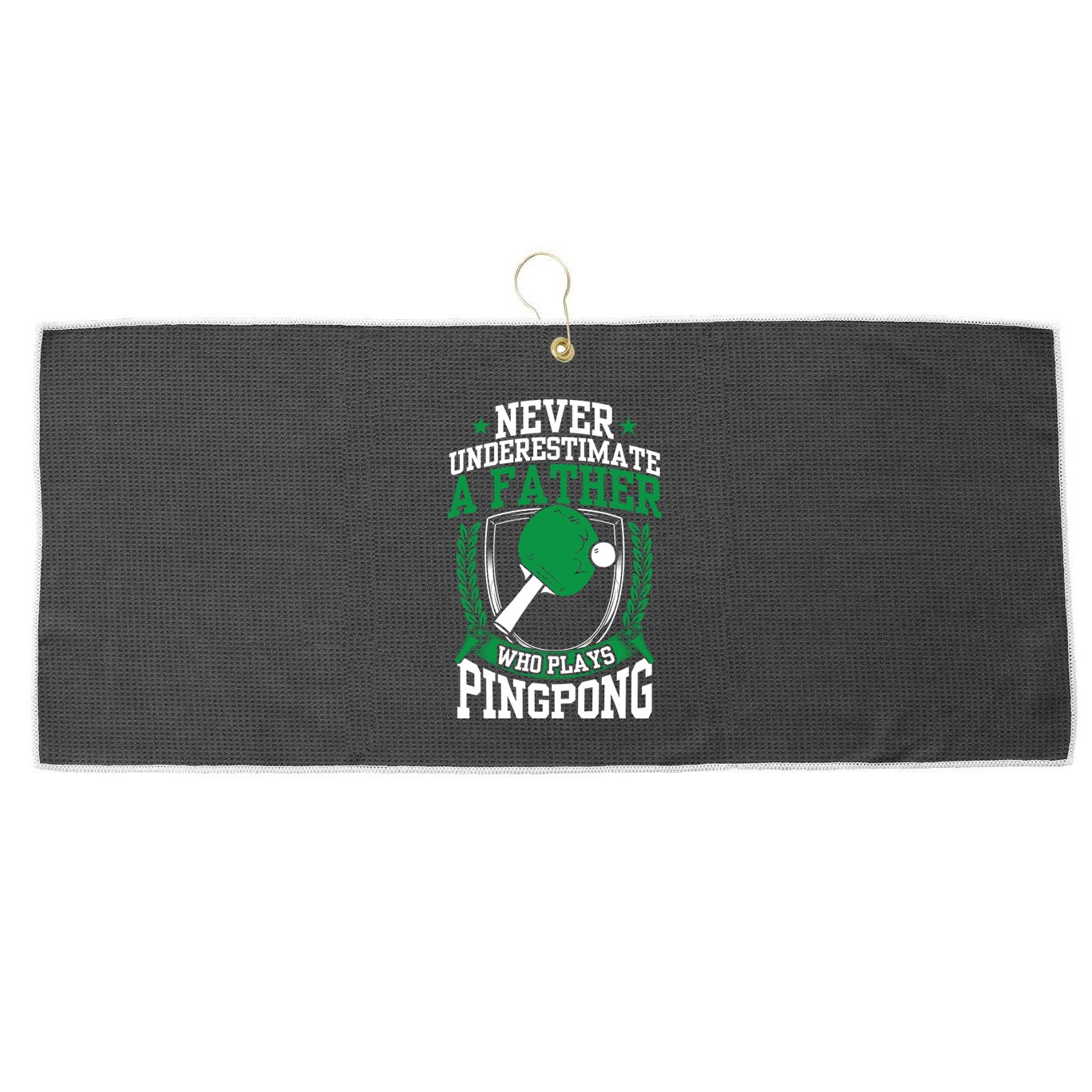 Table Tennis Dad Ping Pong Lover Daddy Fathers Day Meaningful Gift Large Microfiber Waffle Golf Towel