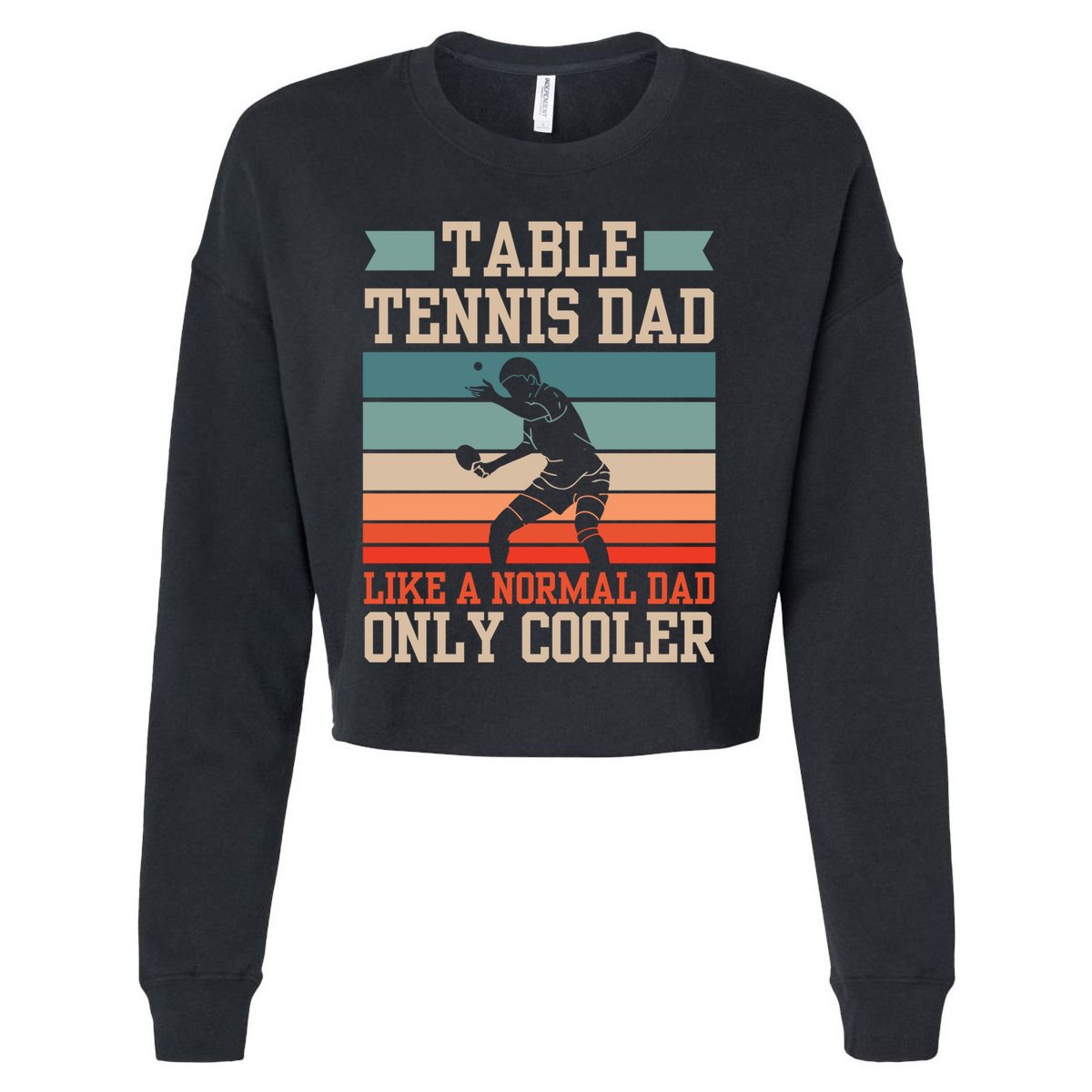 Table Tennis Dad Ping Pong Player Papa Fathers Day Funny Gift Cropped Pullover Crew