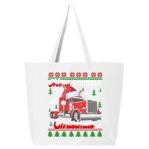 Trucker Truck Driver Ugly Xmas Merry Trucking Christmas Gift 25L Jumbo Tote