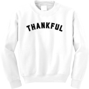 Thankful Thanksgiving Day Kids Sweatshirt