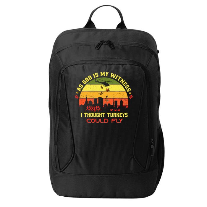 Thanksgiving Turkey Drop As God Is My Witness Turkeys City Backpack