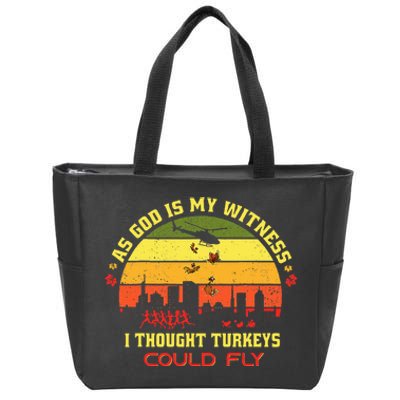 Thanksgiving Turkey Drop As God Is My Witness Turkeys Zip Tote Bag