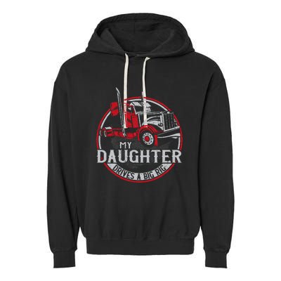 Trucker Truck Driver Father Mother Daughter Vintage My Garment-Dyed Fleece Hoodie