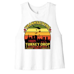 Thanksgiving Turkey Drop As God Is My Witness Turkeys Women's Racerback Cropped Tank